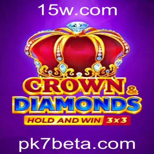 Crowndiamonds: Descubra o Novo Jogo de Estratégia com a Emoção de pk7bet