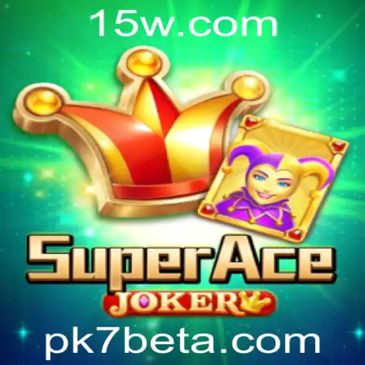 SuperAceJoker: Mergulhe na Emoção deste Jogo Inovador e Descubra o Mundo de pk7bet